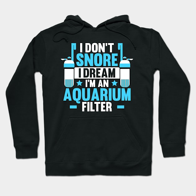 Aquarist Aquaristics Aquarium Hobbyist Fishkeeping Hoodie by Krautshirts